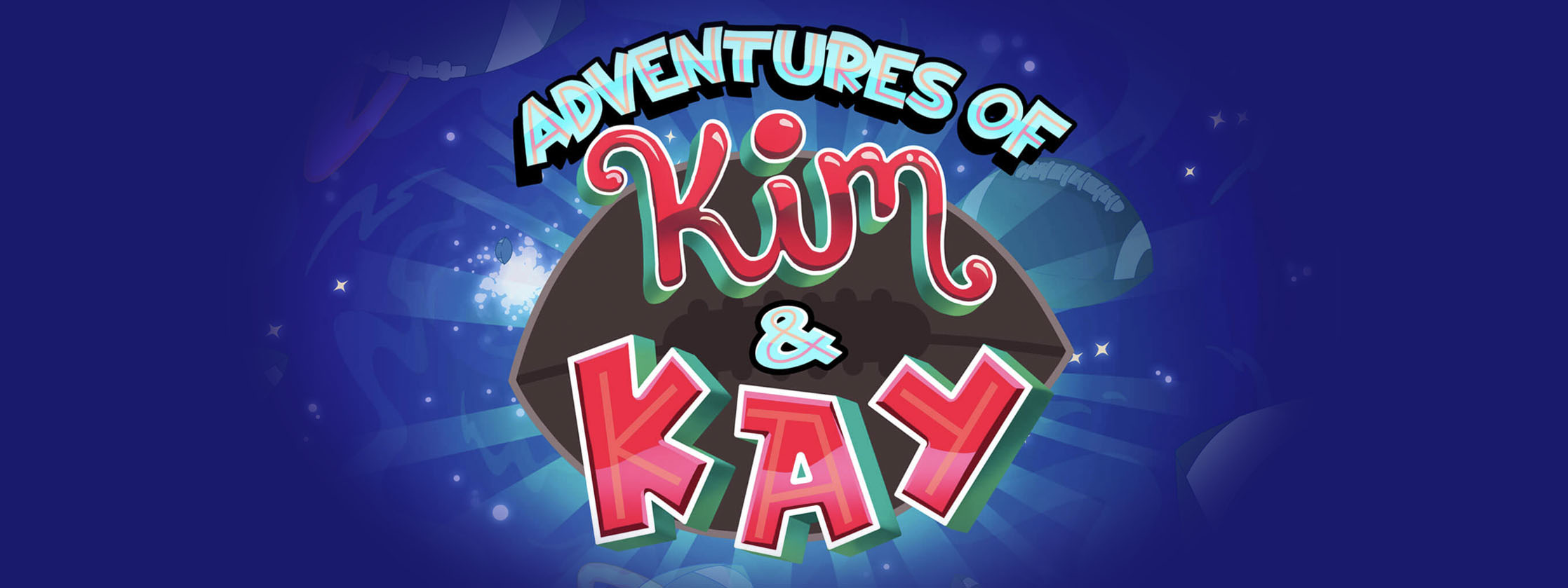 Adventures of Kim & Kay